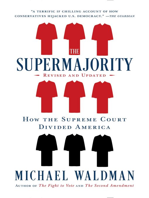 Title details for The Supermajority by Michael Waldman - Available